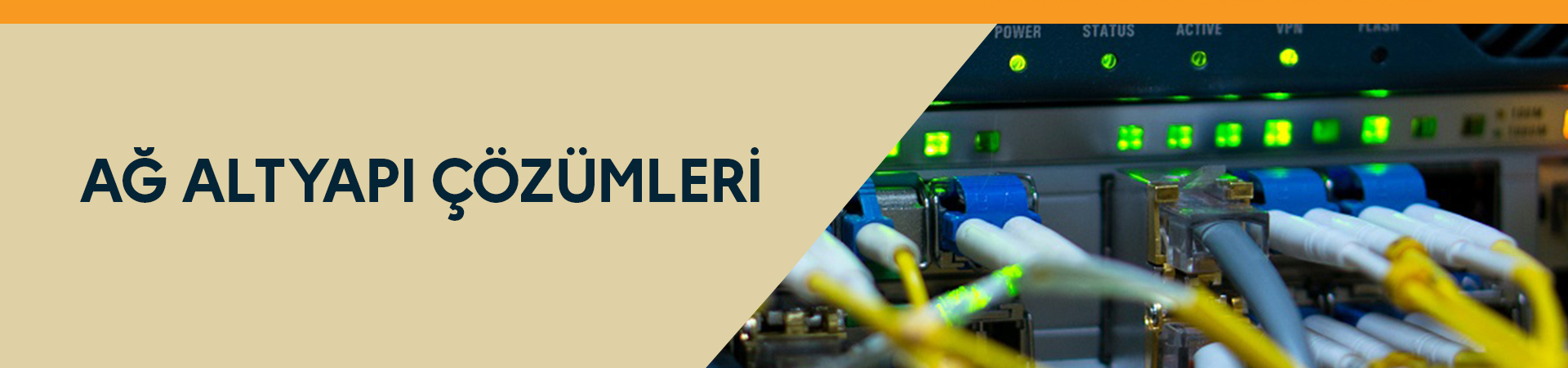 Ağ Altyapı Çözümleri